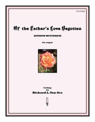 Of the Father's Love Begotten Organ sheet music cover Thumbnail